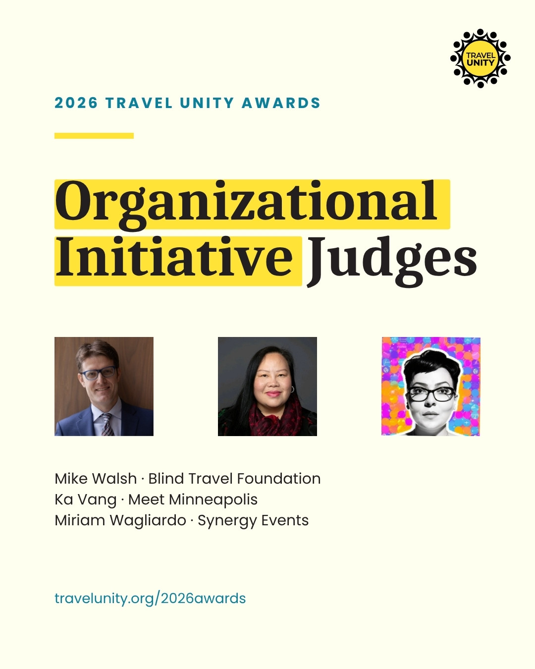 Organizational Initiative judges: Mike Walsh, Ka Vang, Miriam Wagliardo.