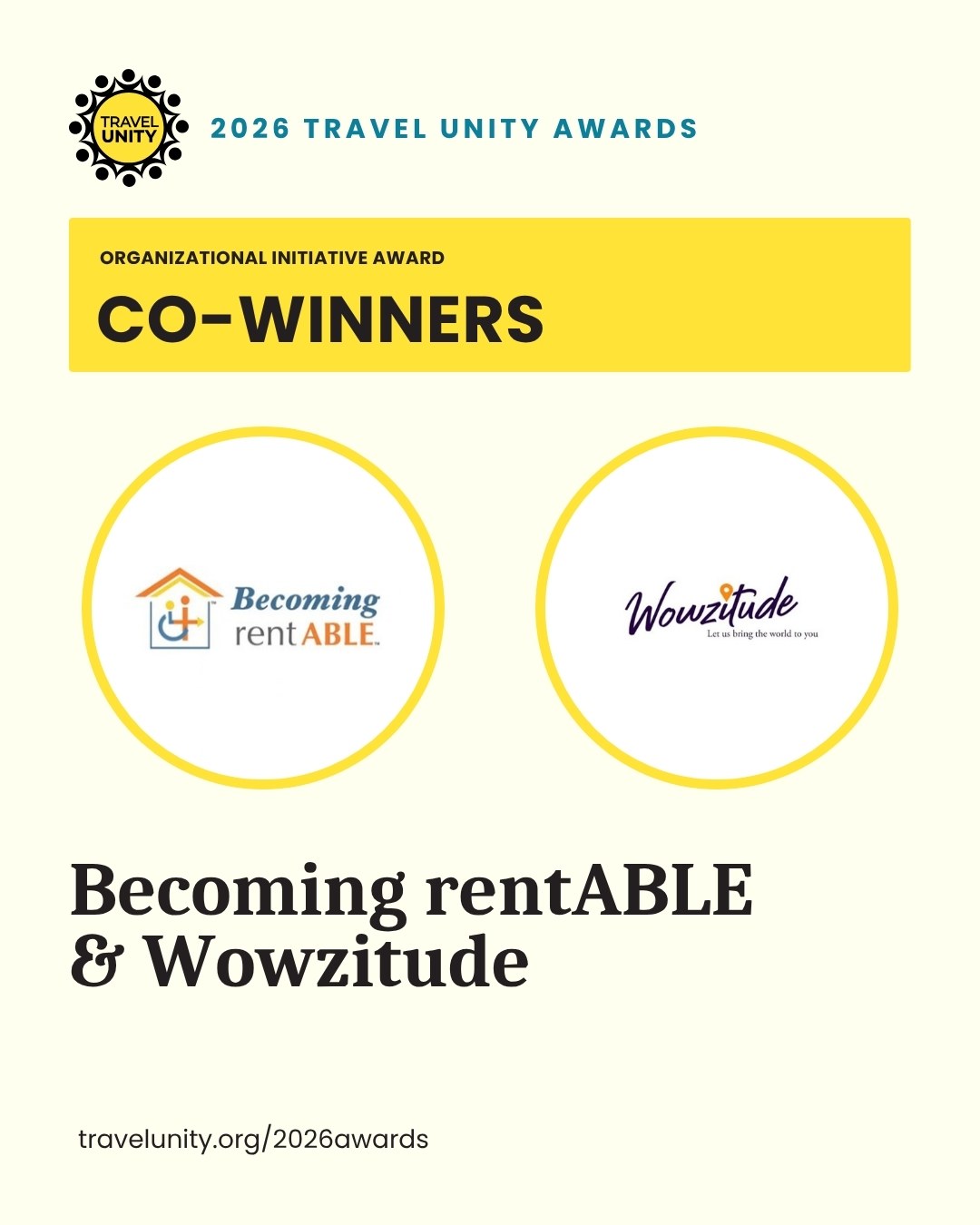 2026 Travel Unity Awards Organizational Initiative co-winners: Becoming rentABLE and Wowzitude